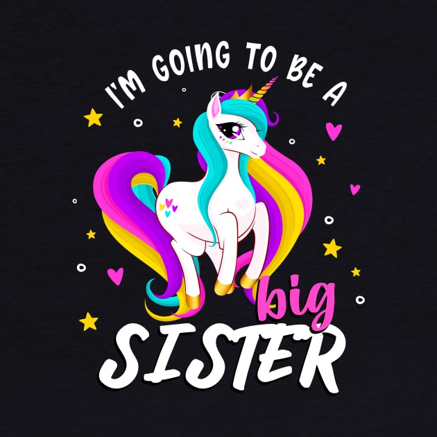 Going To Be A Big Sister Unicorn Girls Siblings by Foxxy Merch